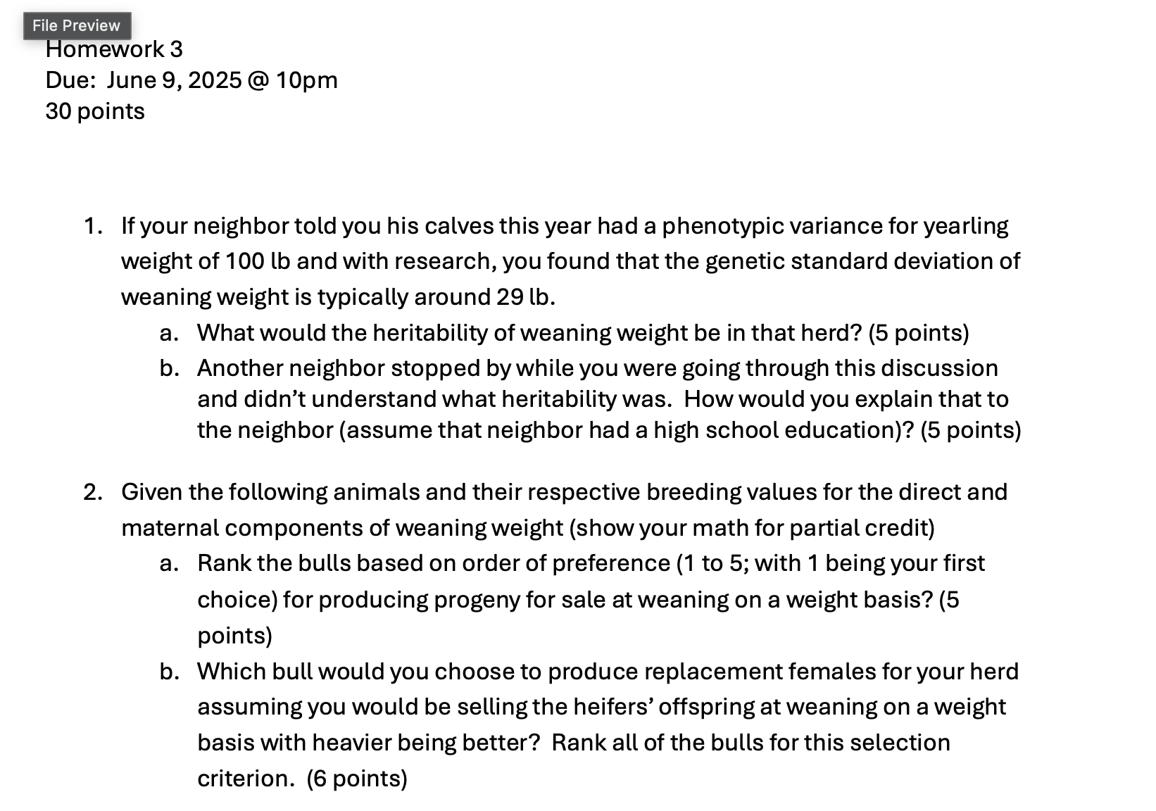 Homework 3 Due: June 9, 2025 @ 10pm 30 points 1.