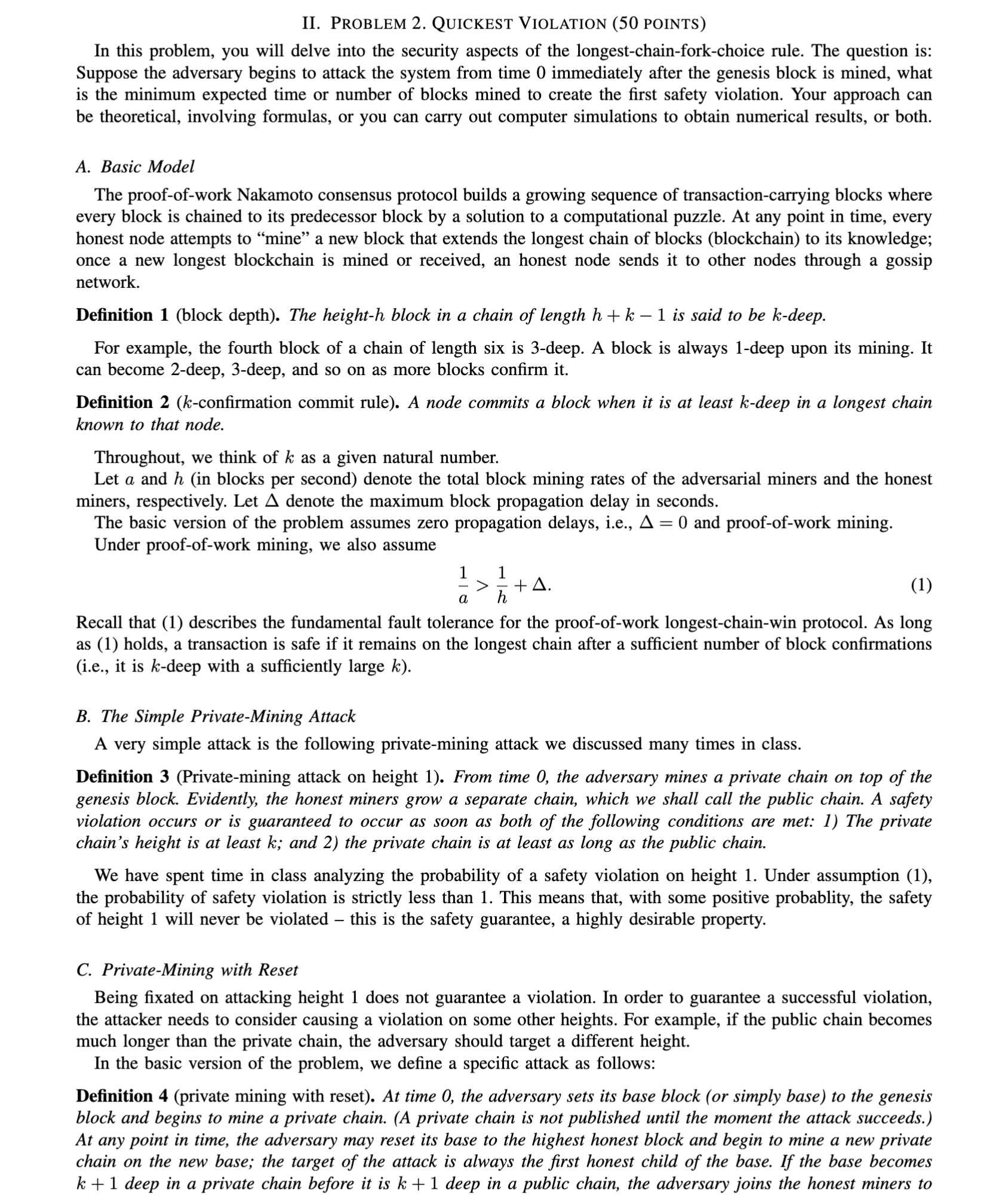 II. PROBLEM 2. QUICKEST VIOLATION (50 POINTS) In