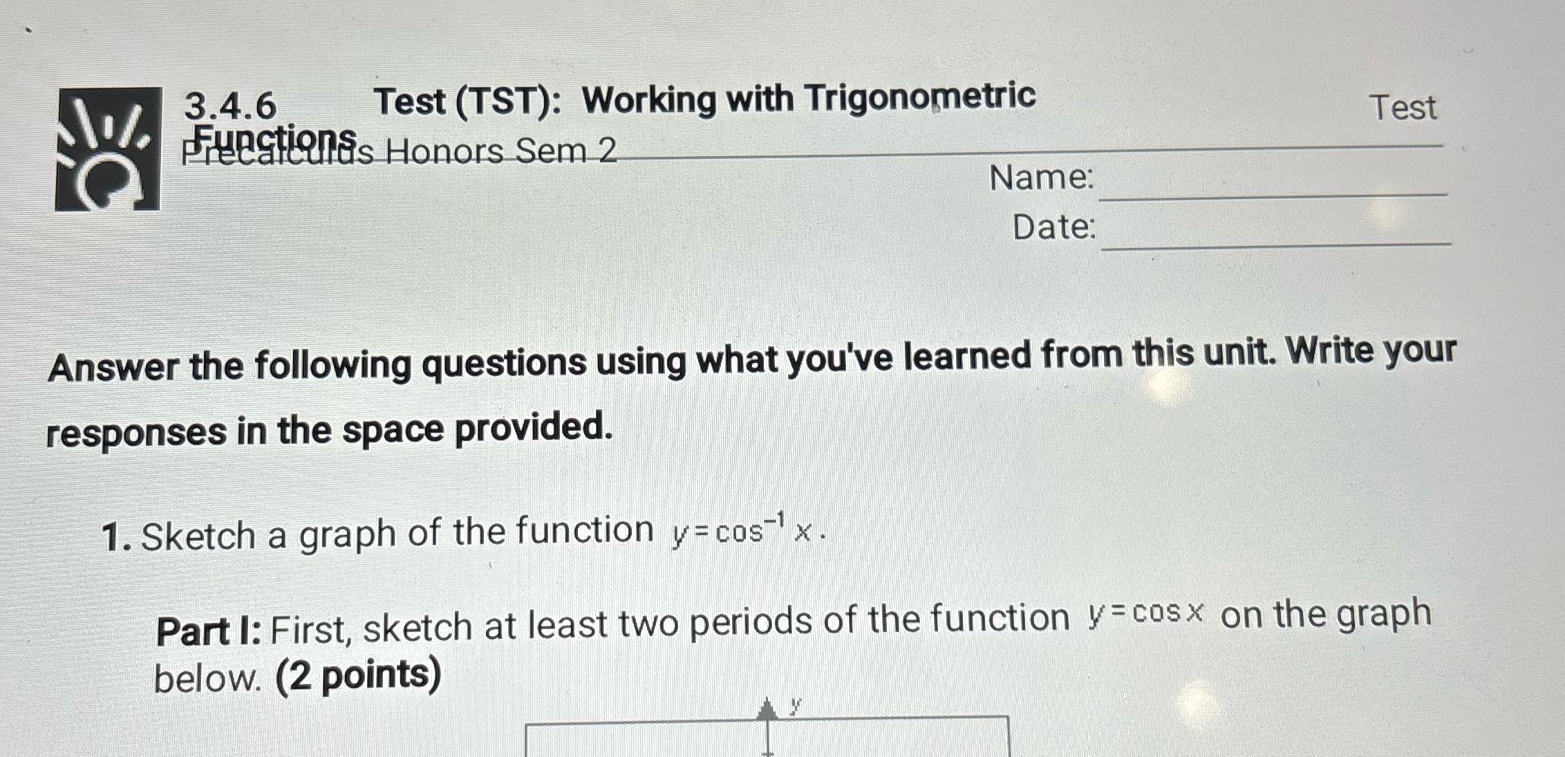 Name: Date: 3.4.6. Test (TST): Working with