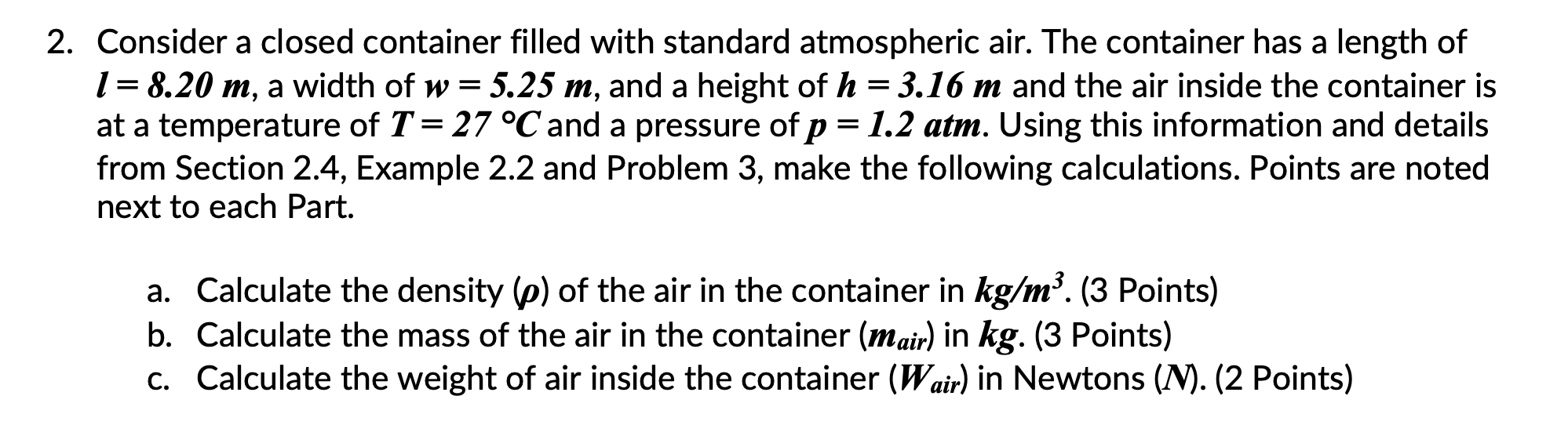 solve b 2. Consider a closed container filled