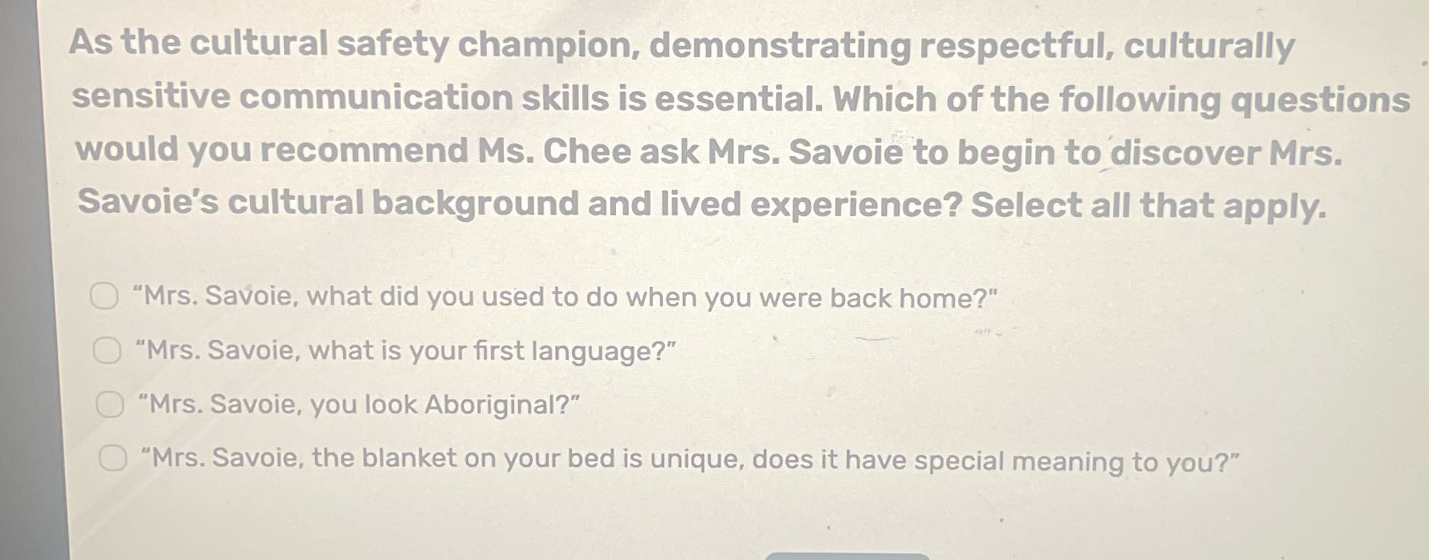 As the cultural safety champion, demonstrating