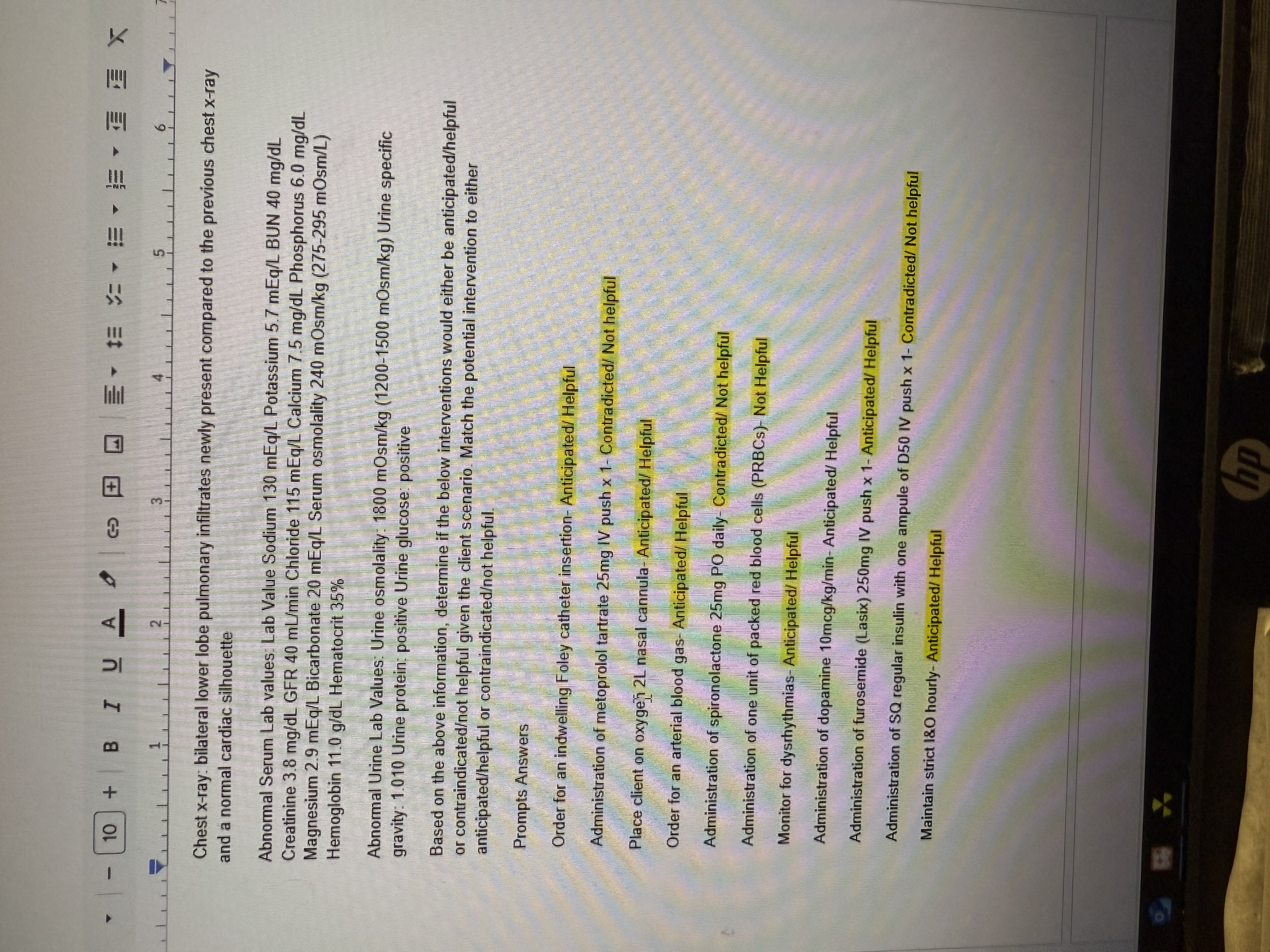 10 BIUA 47. The nurse is caring for a 61-year-old