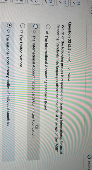 1 : 5 7 : 1 4 Question 3 2 ( 2 . 5 points ) Saved
