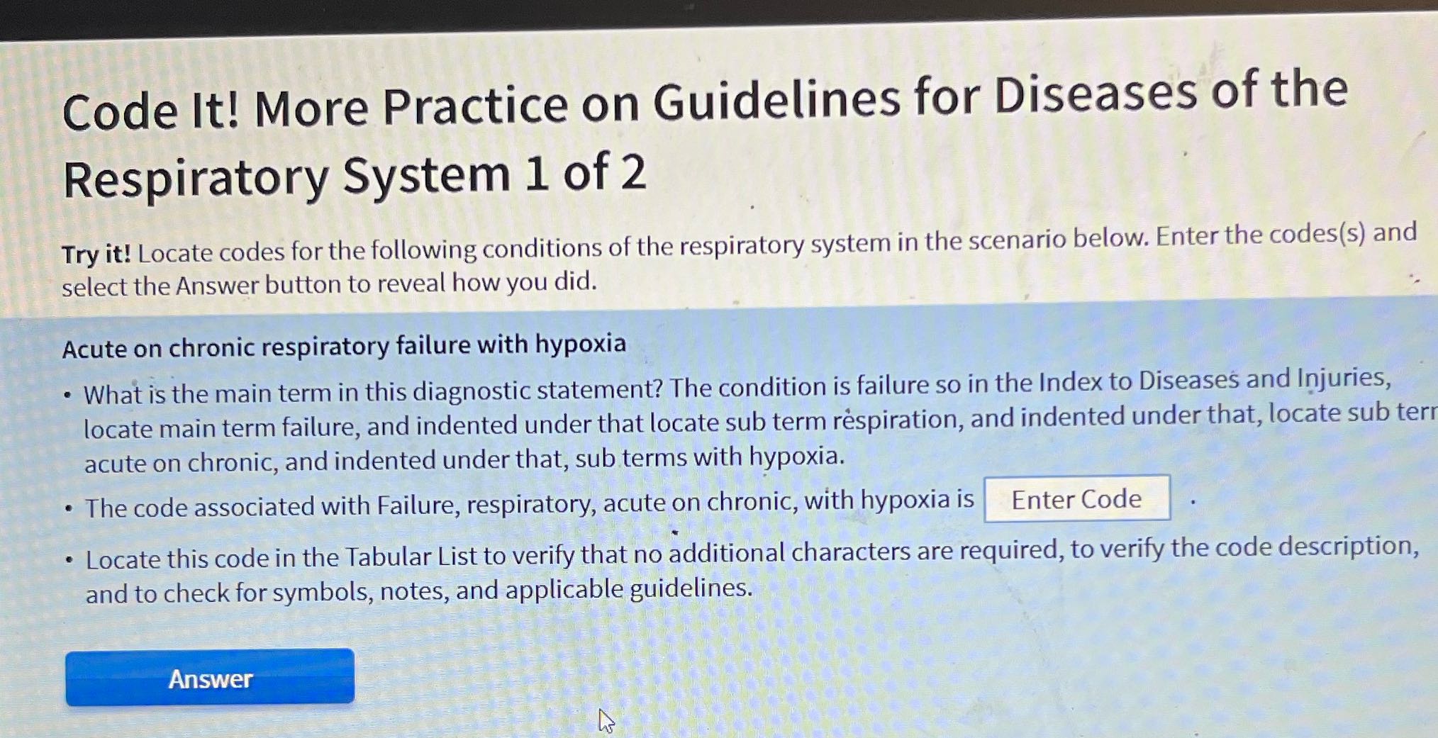Code It! More Practice on Guidelines for Diseases