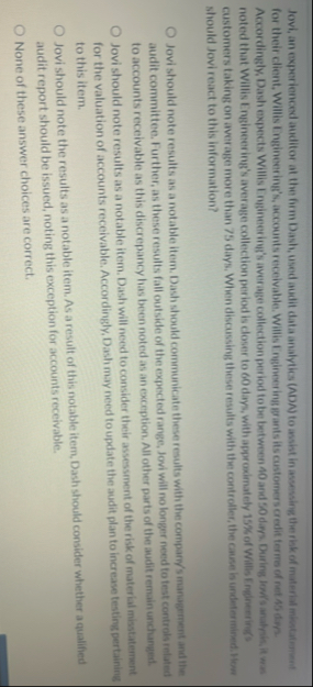 Jovi, an experienced auditor at the firm Dash,