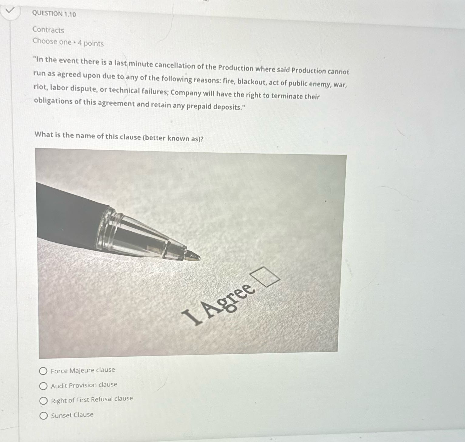 QUESTION 1.10 Contracts Choose one . 4 points "In