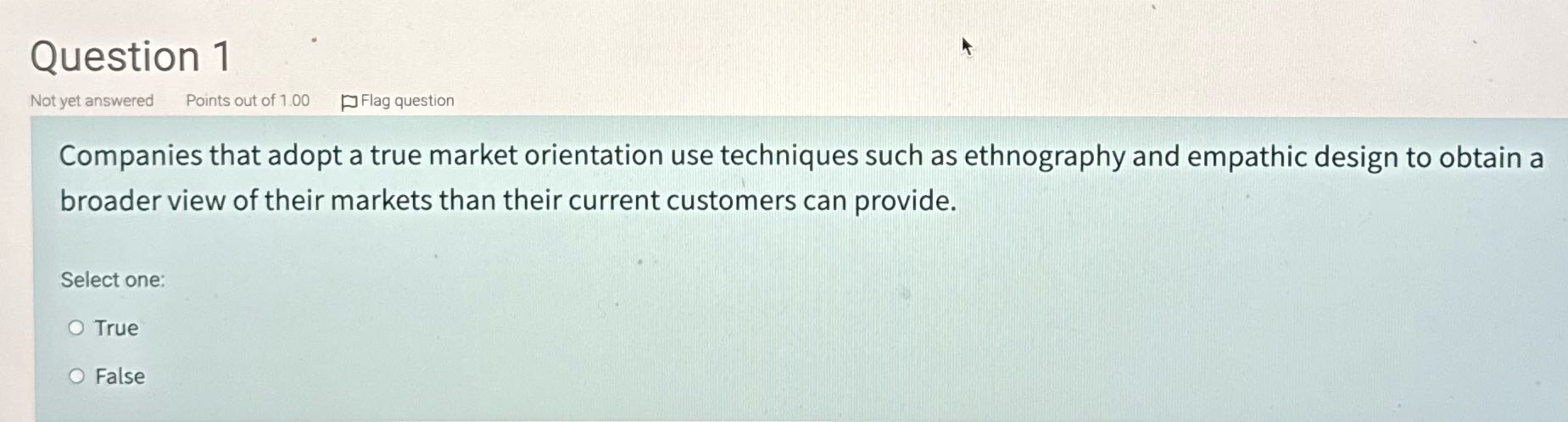 Question 1 Not yet answered Points out of 1.00
