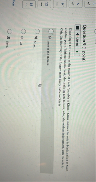 Question 9 ( 1 point ) 6 Klaus forges Lot's name
