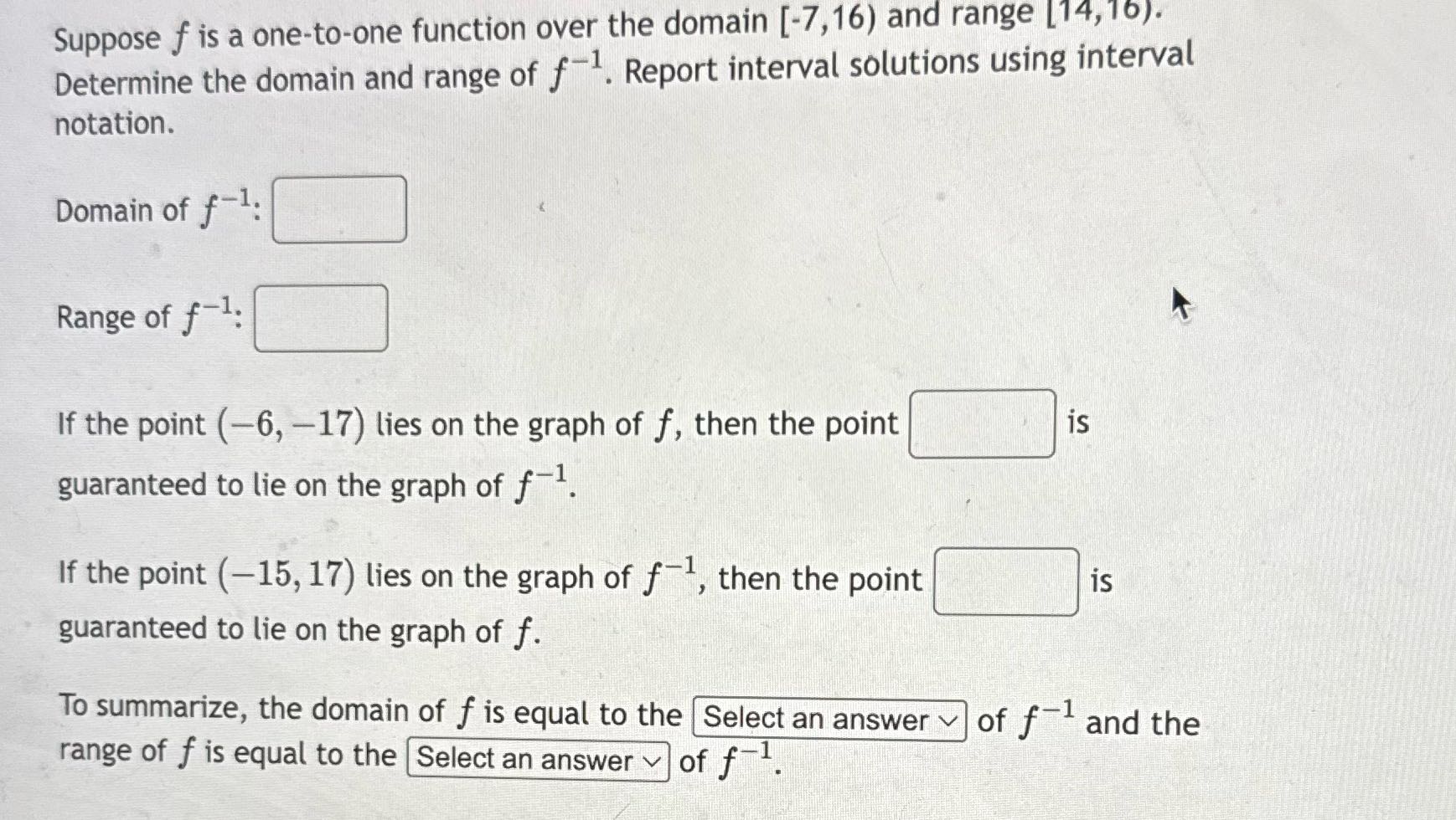 Suppose f is a one-to-one function over the
