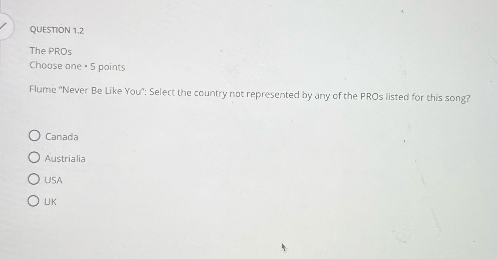 QUESTION 1.2 The PROS Choose one . 5 points Flume