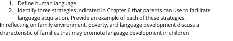 Define human language.2. Identify three