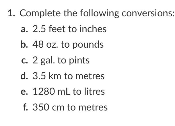 solve 1. Complete the following conversions: a.