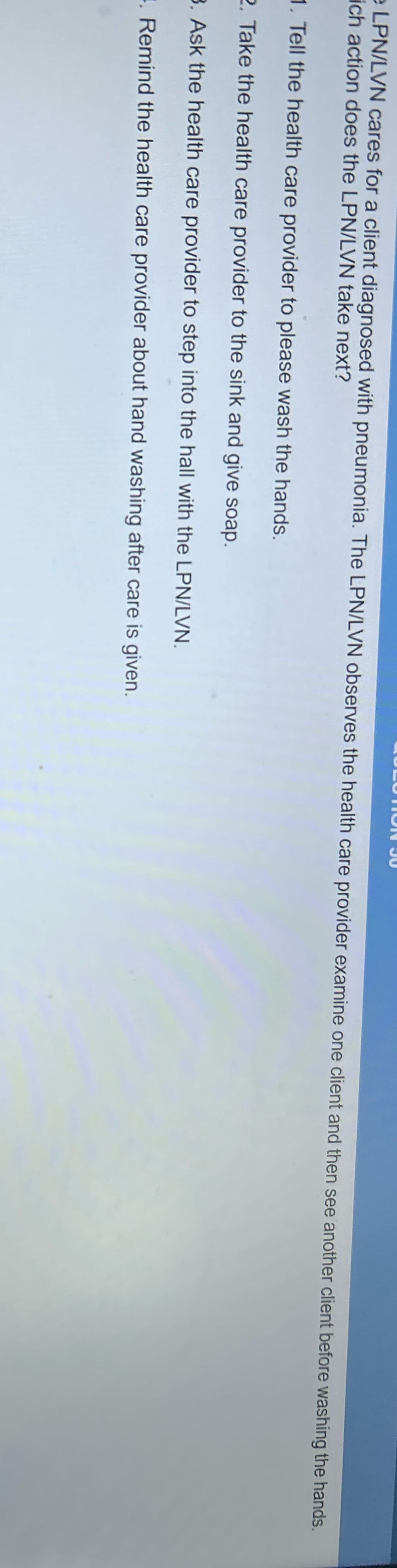 LPN/LVN cares for a client diagnosed with