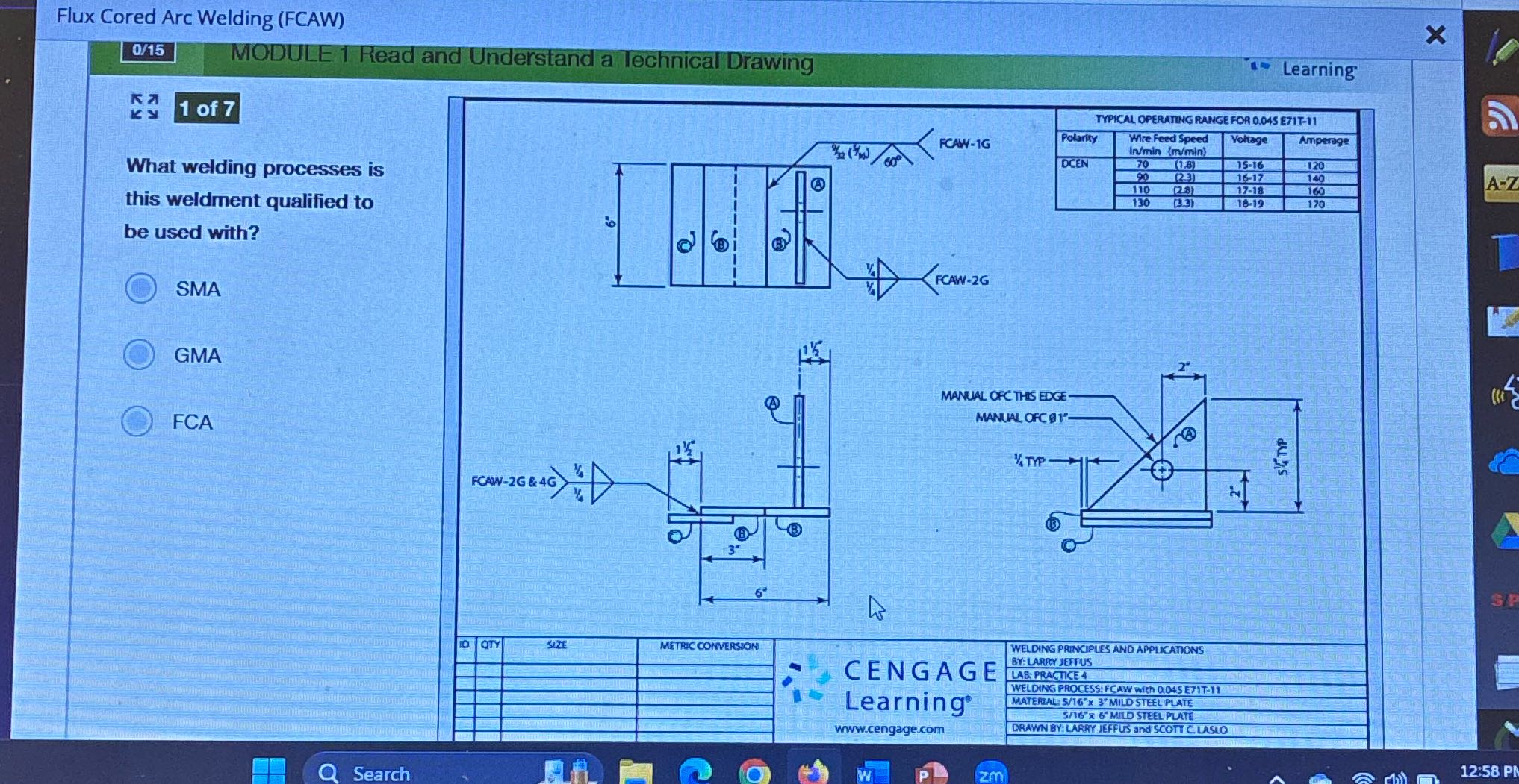 Flux Cored Arc Welding (FCAW) X 0/15 MODULE 1