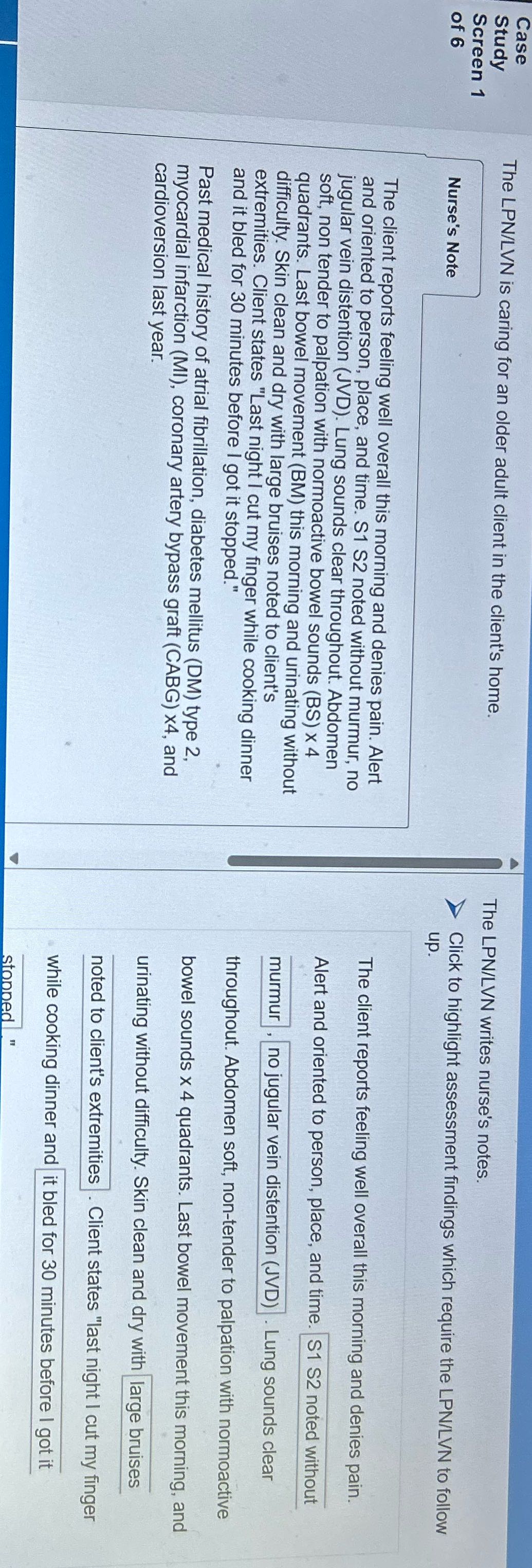 Case Study The LPN/LVN is caring for an older