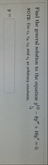Find the general solution to the equation y ( 1 )