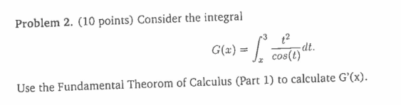 Problem 2 . ( 1 0 points ) Consider the integral