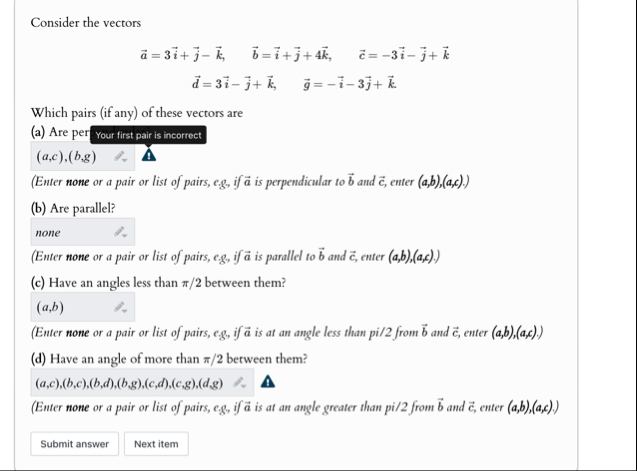 Consider the vectors vec ( a ) = 3 vec ( i ) vec