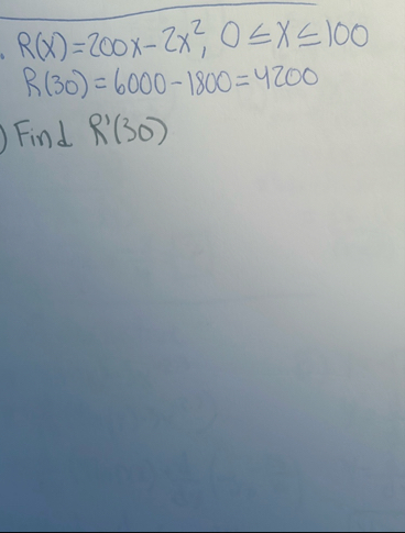R ( x ) = 2 0 0 x - 2 x 2 , 0 x 1 0 0 R ( 3 0 ) =