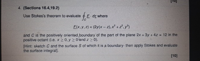 ( Sections 1 6 . 4 , 1 9 . 2 Use Stokes's theorem