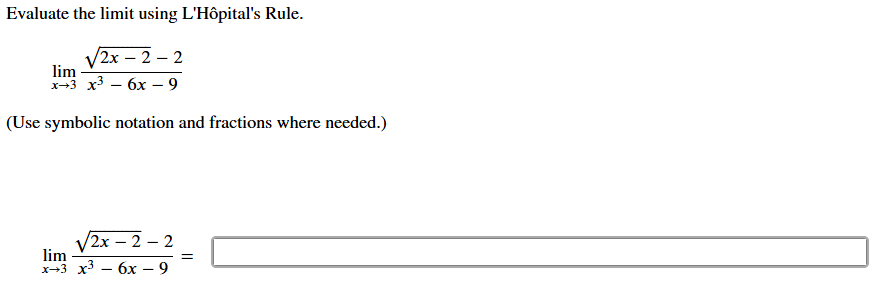Evaluate the l i m i t using L ' H p i t a l ' s