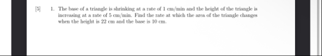 [ 5 ] 1 . The base of a triangle is shrinking at