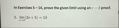 In Exercises 5 - 1 4 , prove the given limit