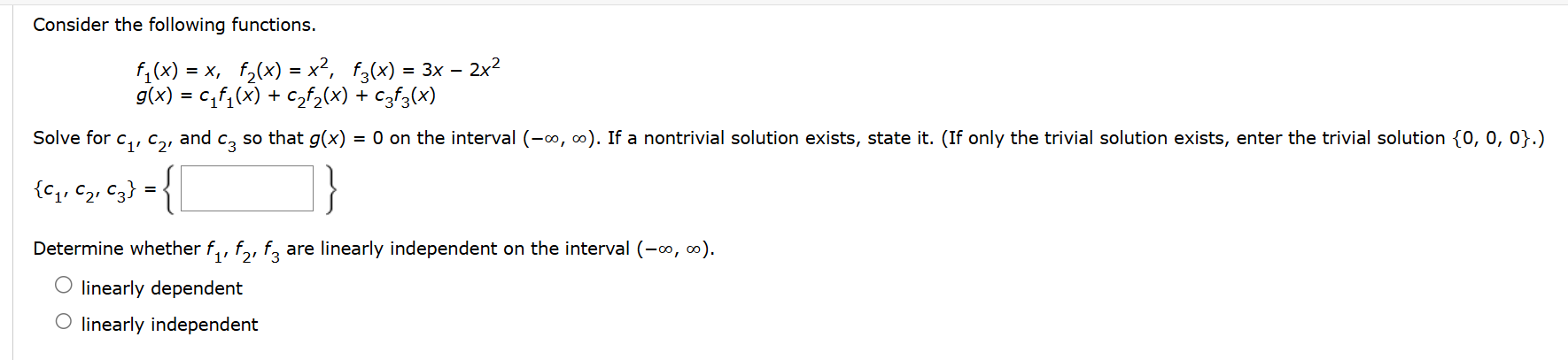 Consider the following functions. f 1 ( x ) = x ,