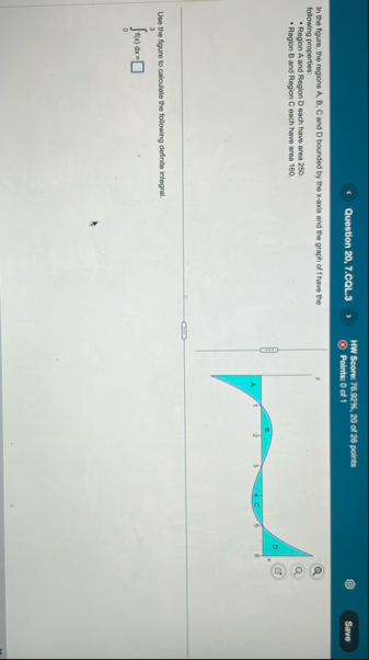 Question 2 0 , 7 . COL - 3 HW Scort: 7 6 . 9 2 %