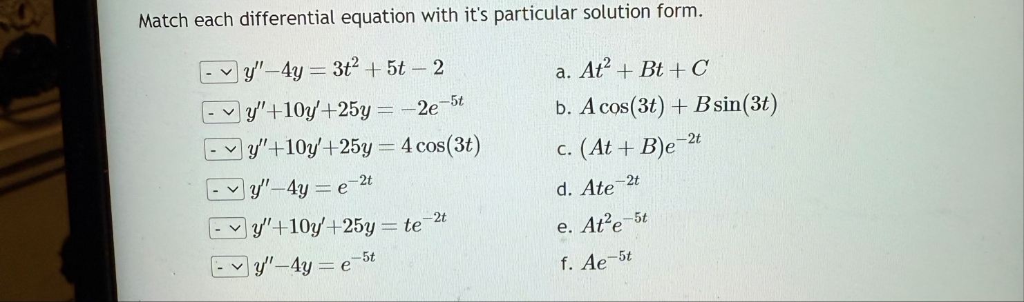 Match each differential equation with it's