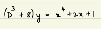 ( D 3 + 8 ) y = x 4 + 2 x + 1