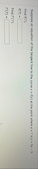 Suppose an equation of the tangent line to the