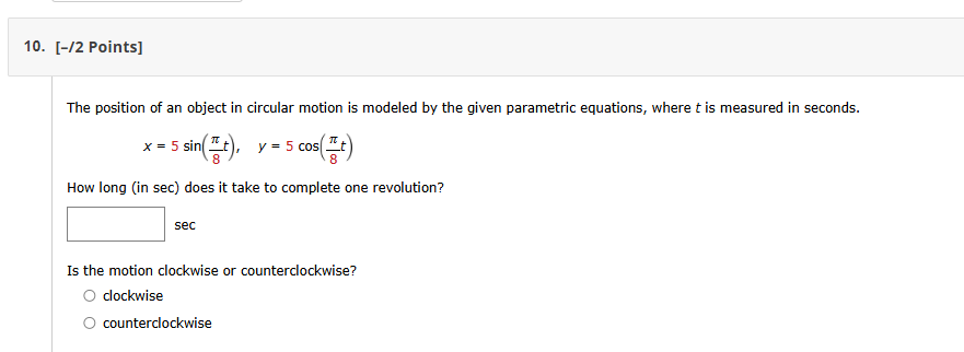 [ - 2 Points ] The position o f a n object i n