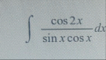 c o s 2 x s i n x c o s x d x