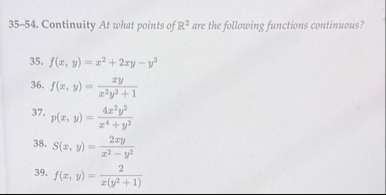 3 5 - 5 4 . Continuity At what points of R 2 are