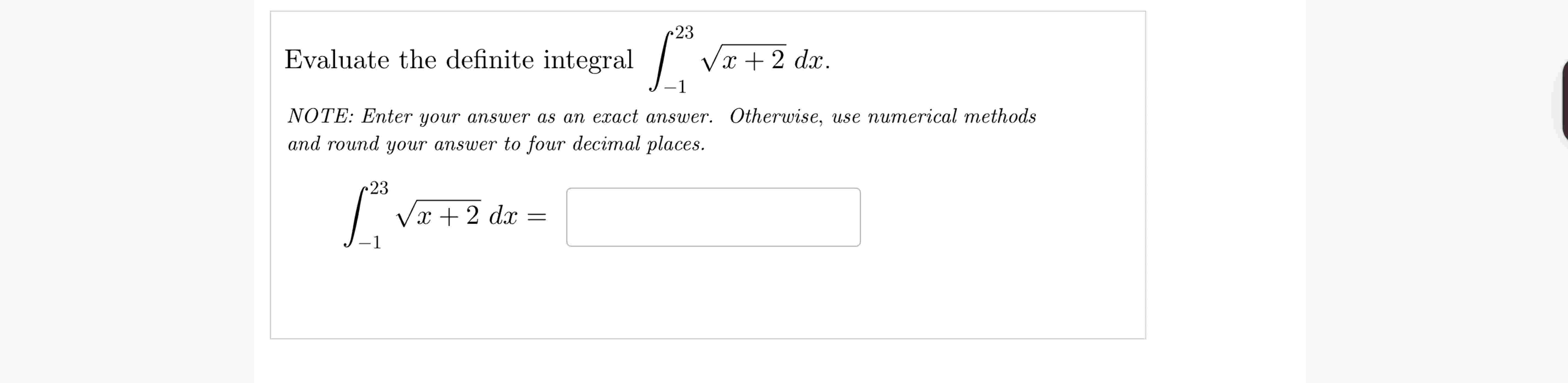 Evaluate the definite integral - 1 2 3 x + 2 2 d