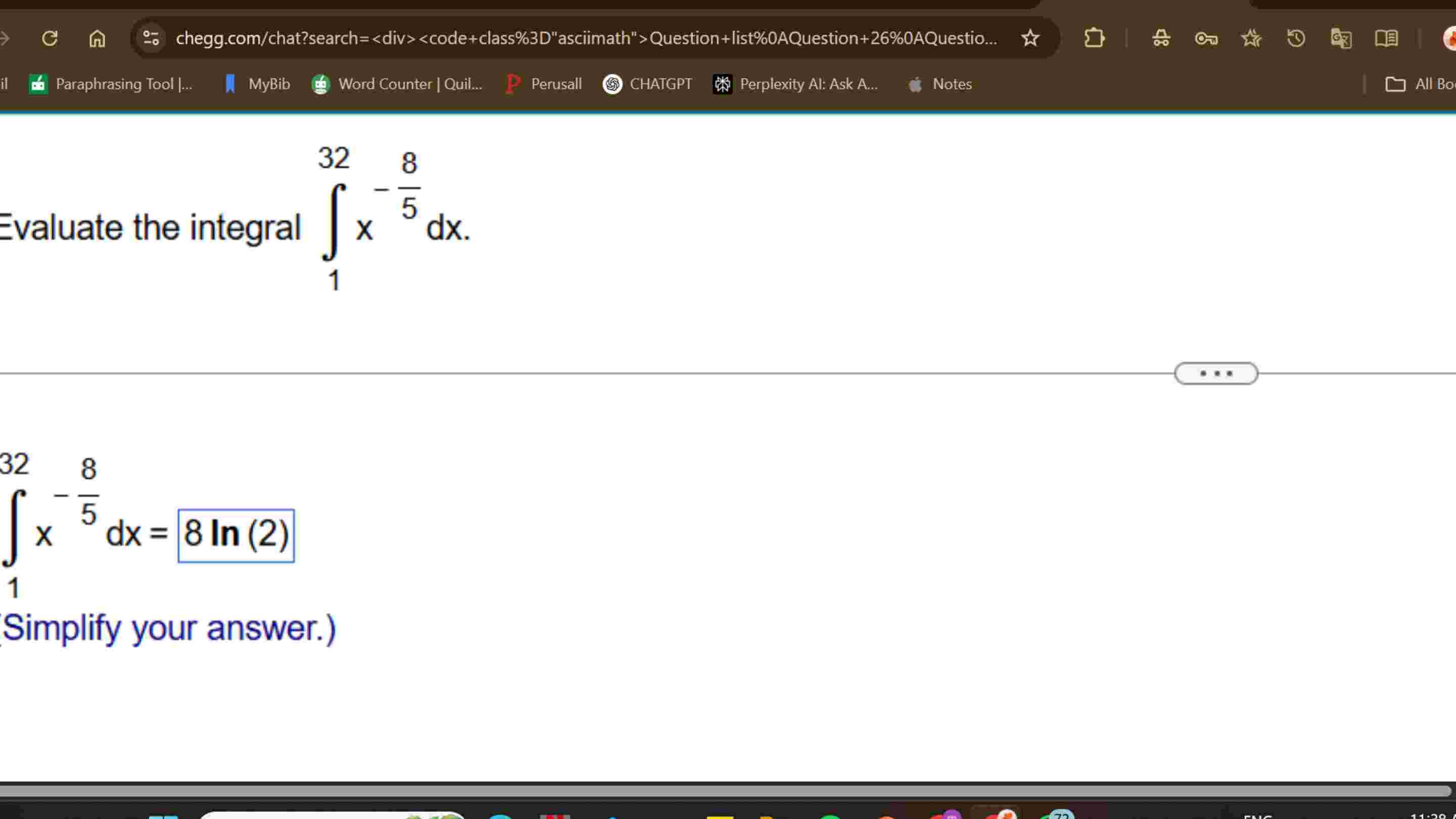 Evaluate the integral 1 3 2 x - 8 5 d x . 3 2 x -