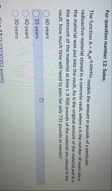 For question number 1 2 : Solve. The function A =