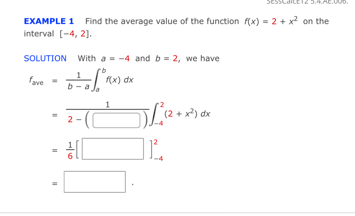 EXAMPLE 1 Find the average value o f the function