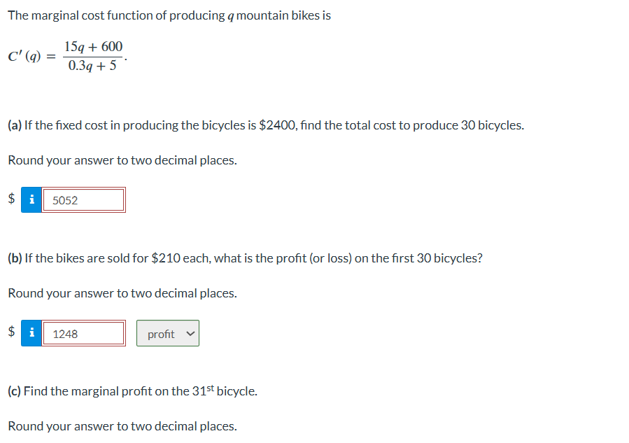 The marginal cost function o f producing q