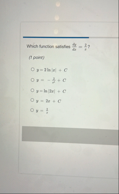 Which function satisfies d y d x = 2 x ? ( 1