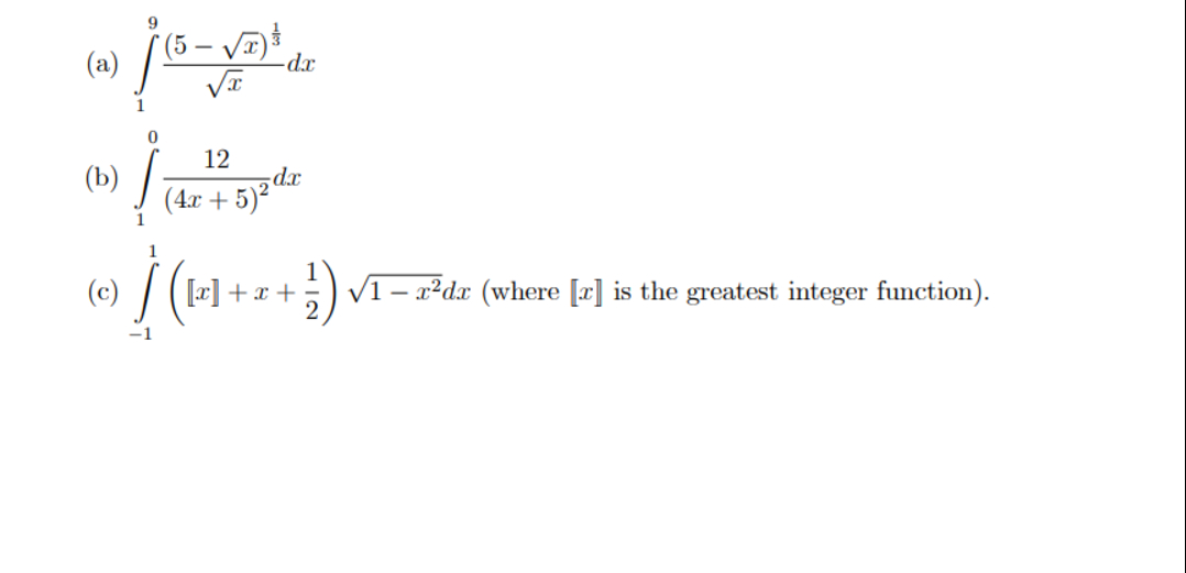 ( a ) 1 9 ( 5 - x 2 ) 1 3 x 2 d x ( b ) 1 0 1 2 (