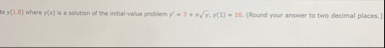 te Y ( 1 . 5 ) where Y ( x ) is a solution of the