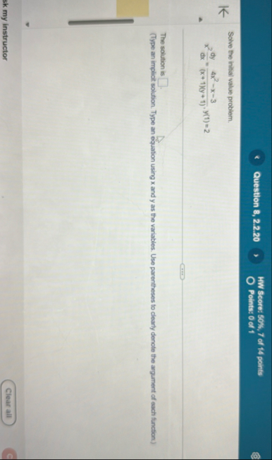 Question 8 , 2 . 2 . 2 0 HW Score: 5 0 % , 7 of 1