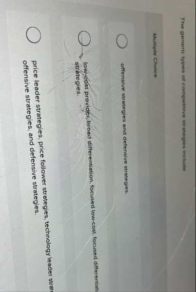 The generic types of competitive strategles