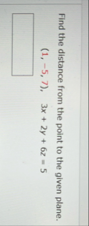 Find the distance from the point to the given