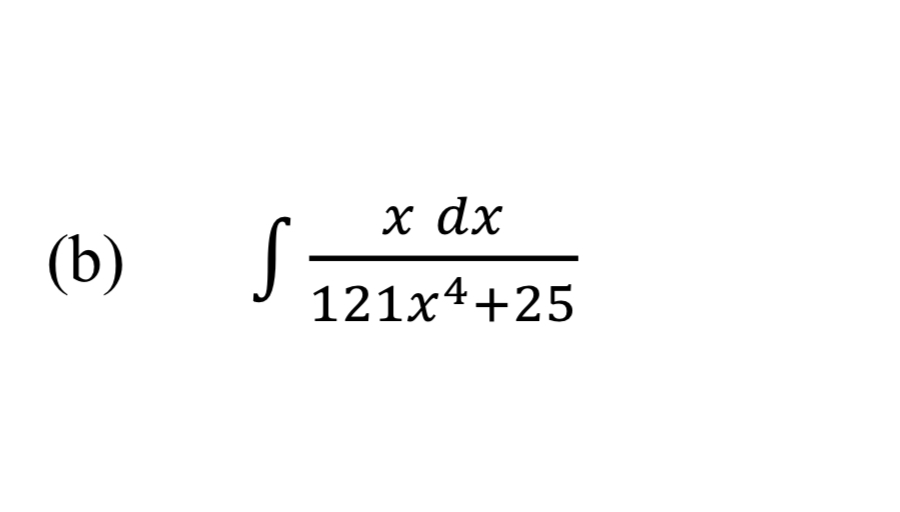 ( b ) , x d x 1 2 1 x 4 + 2 5