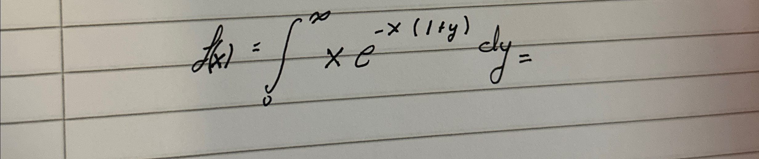 f ( x ) = 0 x e - x ( 1 + y ) d y =