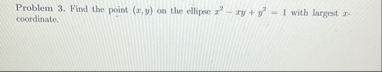 Problem 3 . Find the point ( x , y ) on the