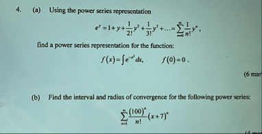 ( a ) Using the power series representation e y =